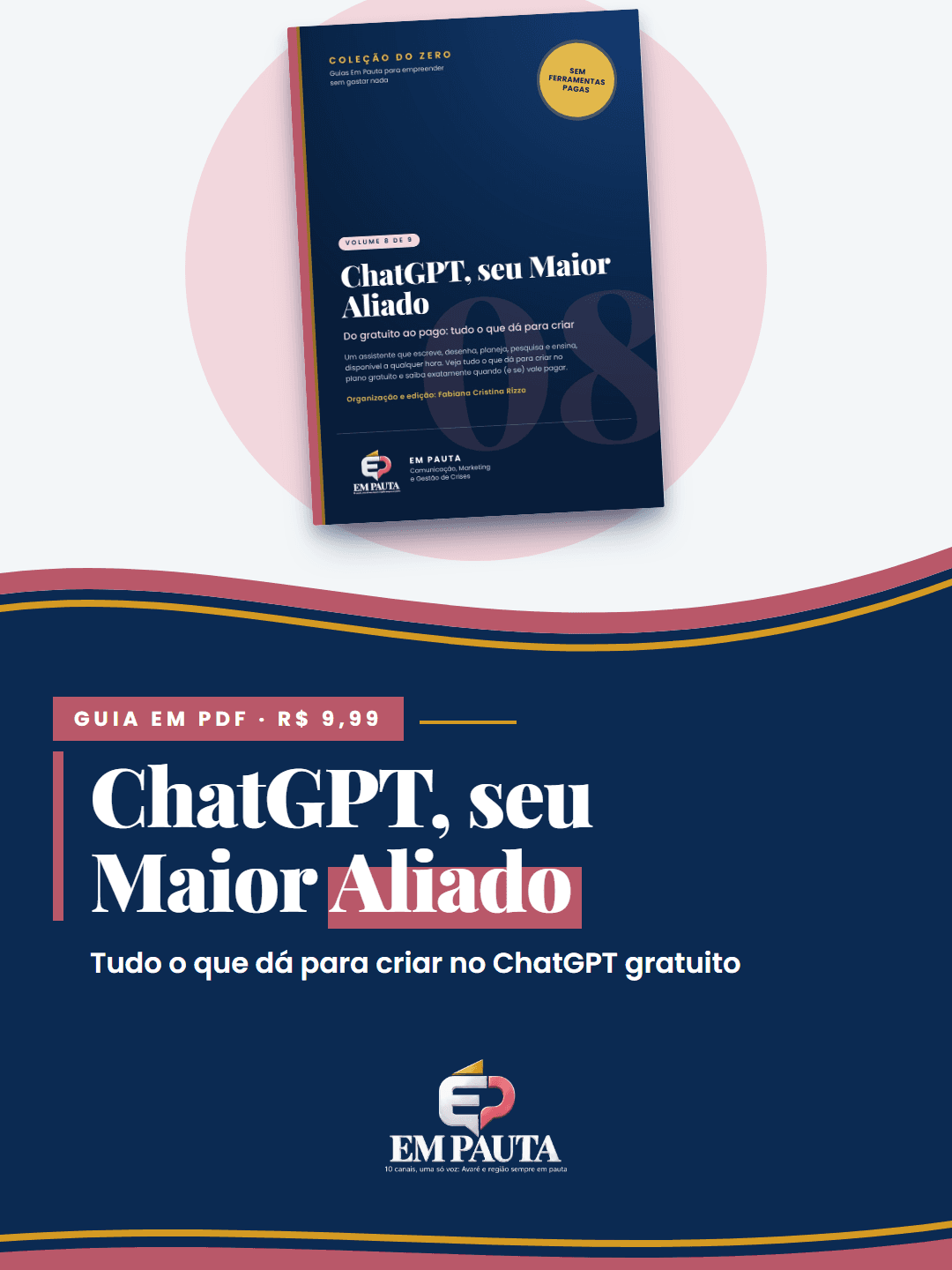 Arte do guia ChatGPT, seu Maior Aliado: capa do e-book em PDF, por R$ 9,99