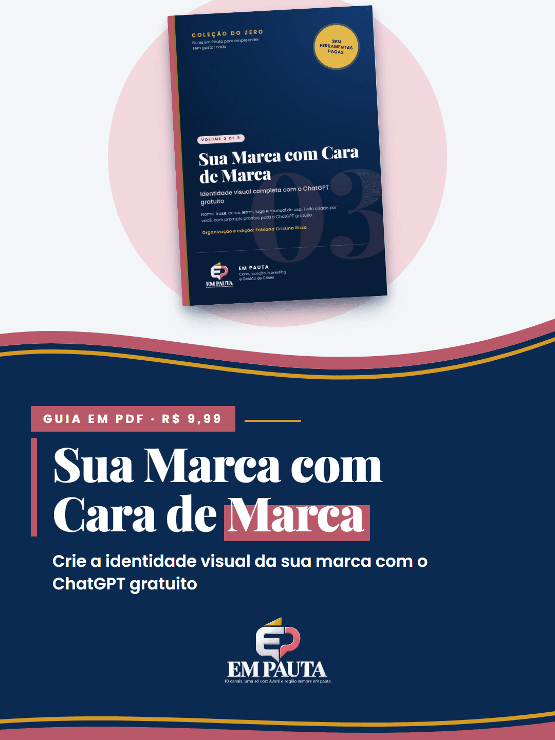 Arte do guia Sua Marca com Cara de Marca: capa do e-book em PDF, por R$ 9,99