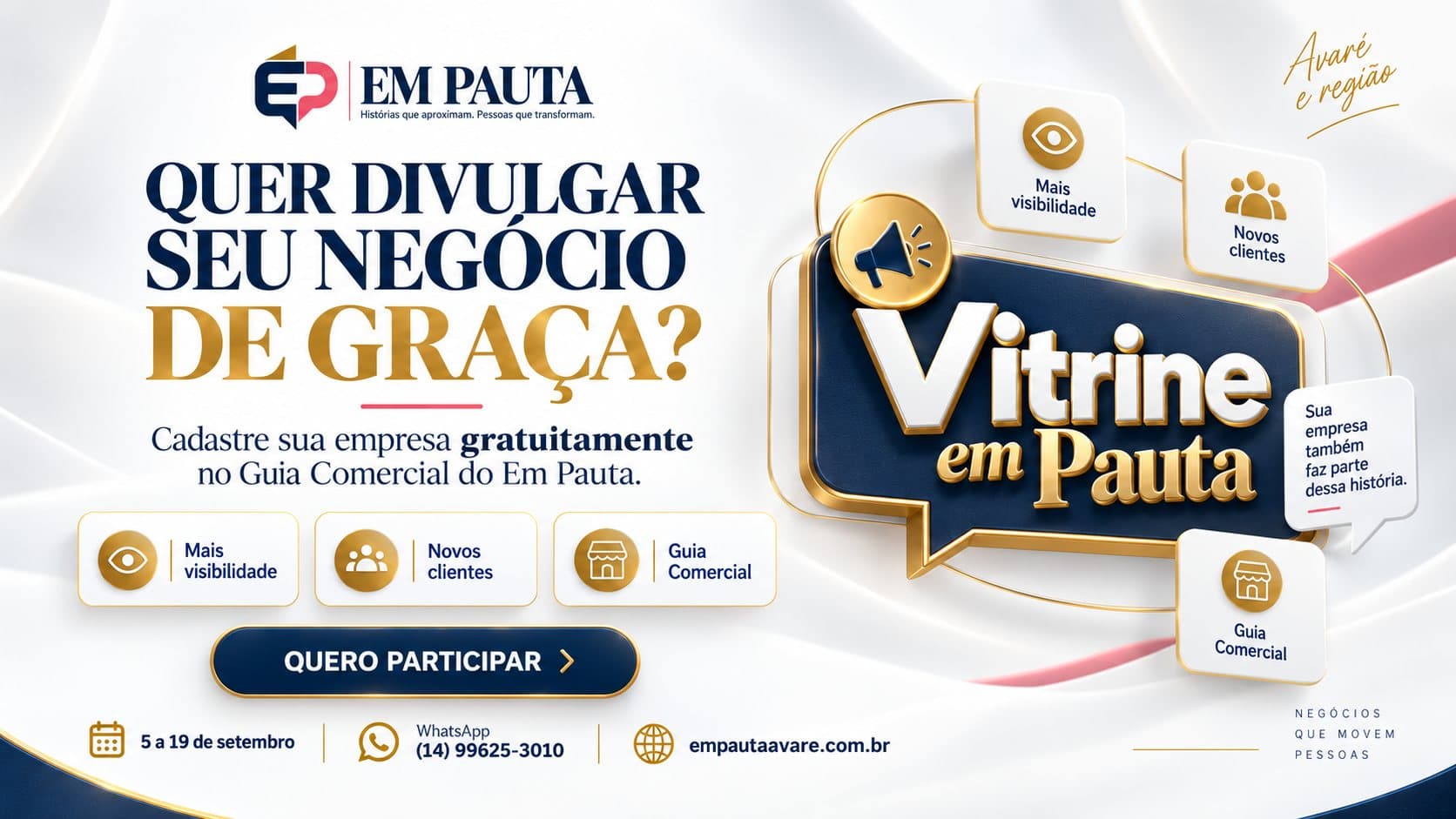 Arte da campanha Vitrine em Pauta, com identidade visual em azul-marinho, branco, dourado e detalhes em rosa. O destaque principal informa que empreendedores podem divulgar seus negócios gratuitamente e participar do Guia Comercial do Em Pauta.