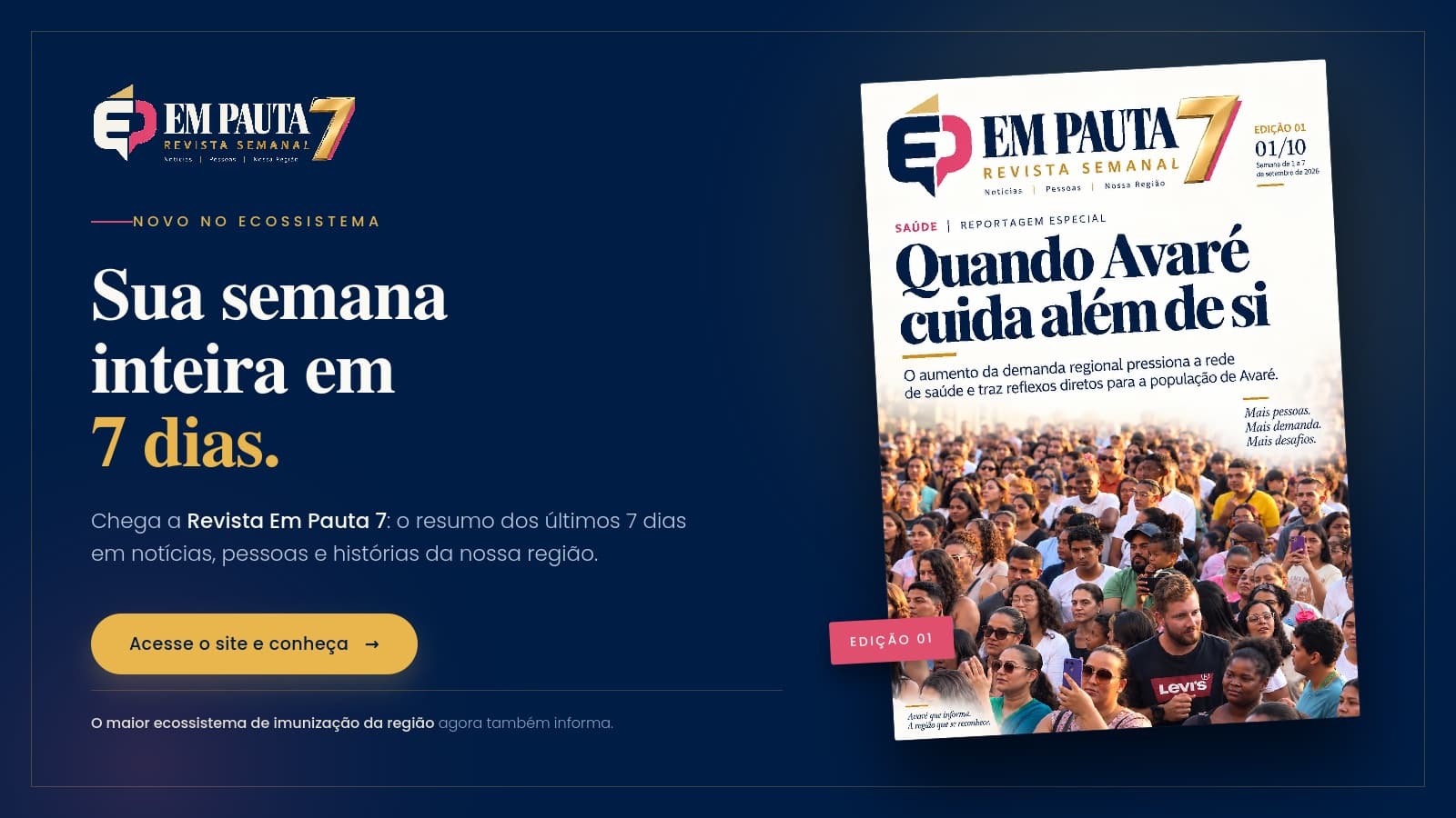 A revista que devolve a região ao olhar de quem vive nela