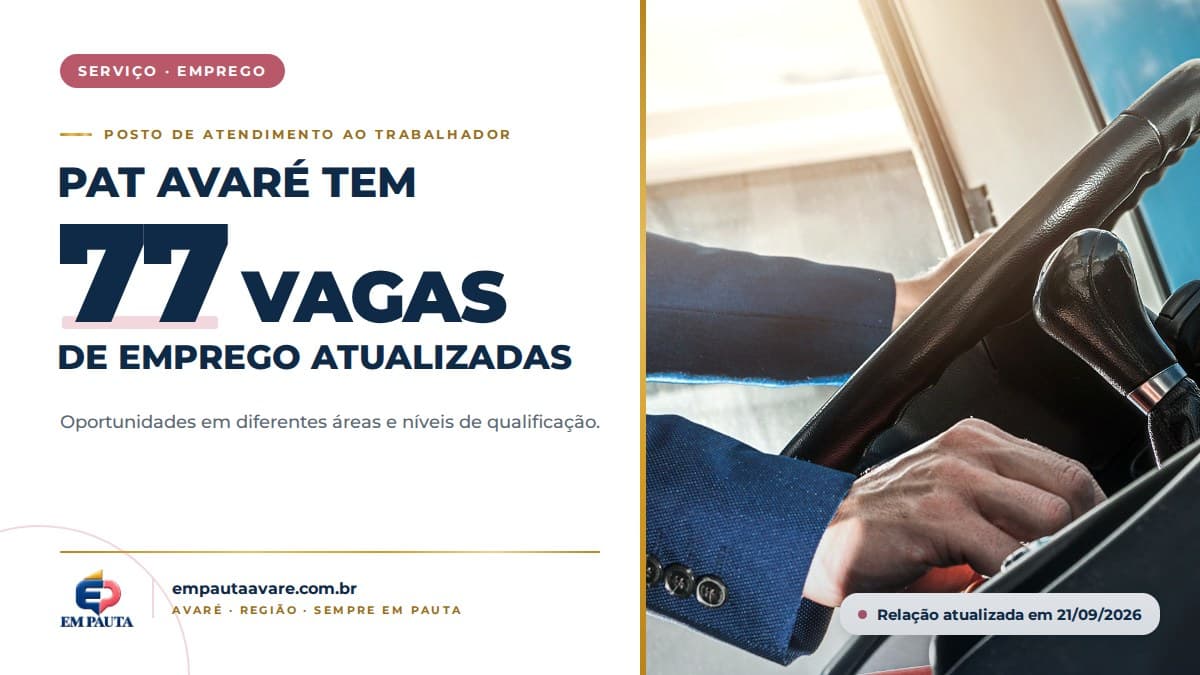 PAT AVARÉ TEM 77 VAGAS DE EMPREGO ATUALIZADAS